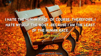 Peter Steele Quotes #1