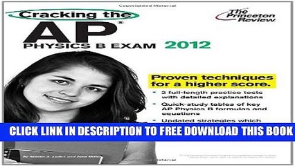 New Book Cracking the AP Physics B Exam, 2012 Edition (College Test Preparation)