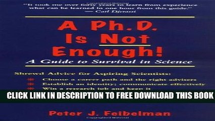 New Book A PhD Is Not Enough: A Guide To Survival In Science