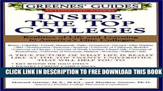 New Book Greenes  Guides to Educational Planning: Inside the Top Colleges: Realities of Life and