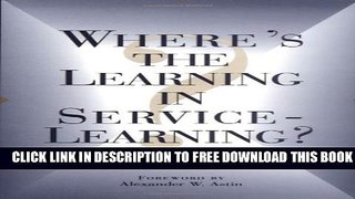 New Book Where s the Learning in Service-Learning?