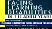 New Book Facing Learning Disabilities in the Adult Years: Understanding Dyslexia, ADHD,