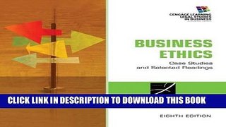 [Read] Business Ethics: Case Studies and Selected Readings Ebook Free