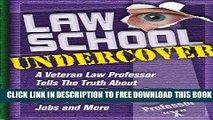 Collection Book Law School Undercover: A Veteran Law Professor Tells the Truth About Admissions,