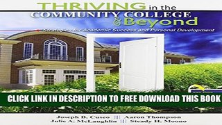 Collection Book Thriving in the Community College and Beyond: Strategies for Academic Success and