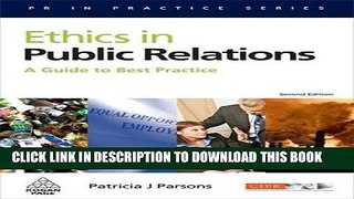 [PDF] Ethics in Public Relations: A Guide to Best Practice Popular Collection