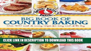 [PDF] Gooseberry Patch Big Book of Country Baking: Over 400 sweet   savory recipes for every meal