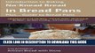 [PDF] Introduction to Baking No-Knead Bread in Bread Pans (Plus... Guide to Bread Pans): From the