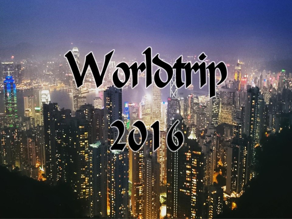 Backpacking the World | Worldtrip 2016