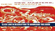 [PDF] New Masters, New Servants: Migration, Development, and Women Workers in China Popular Online