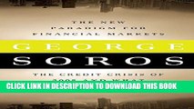 [PDF] The New Paradigm for Financial Markets: The Credit Crisis of 2008 and What It Means Popular