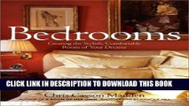 [PDF] Bedrooms: Creating the Stylish, Comfortable Room of Your Dreams Popular Colection
