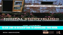 New Book Digital Storytelling: Capturing Lives, Creating Community (Digital Imaging and Computer