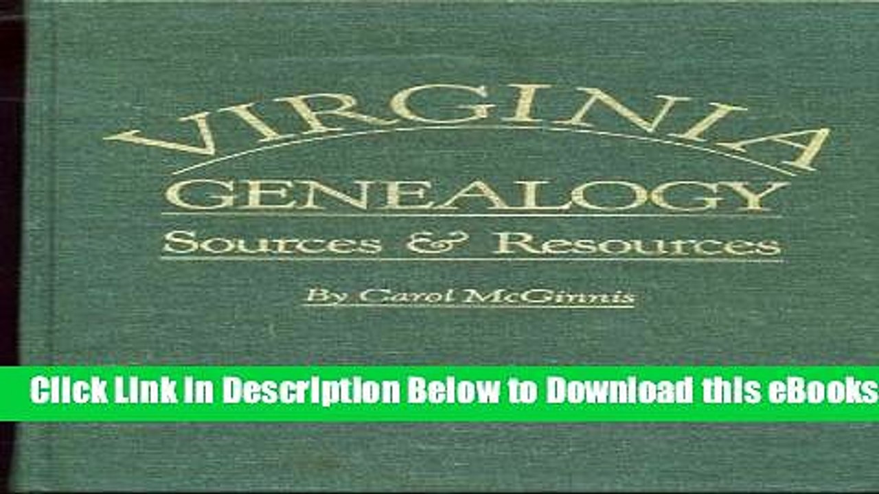 [Reads] Virginia Genealogy: Sources and Resources Online Books