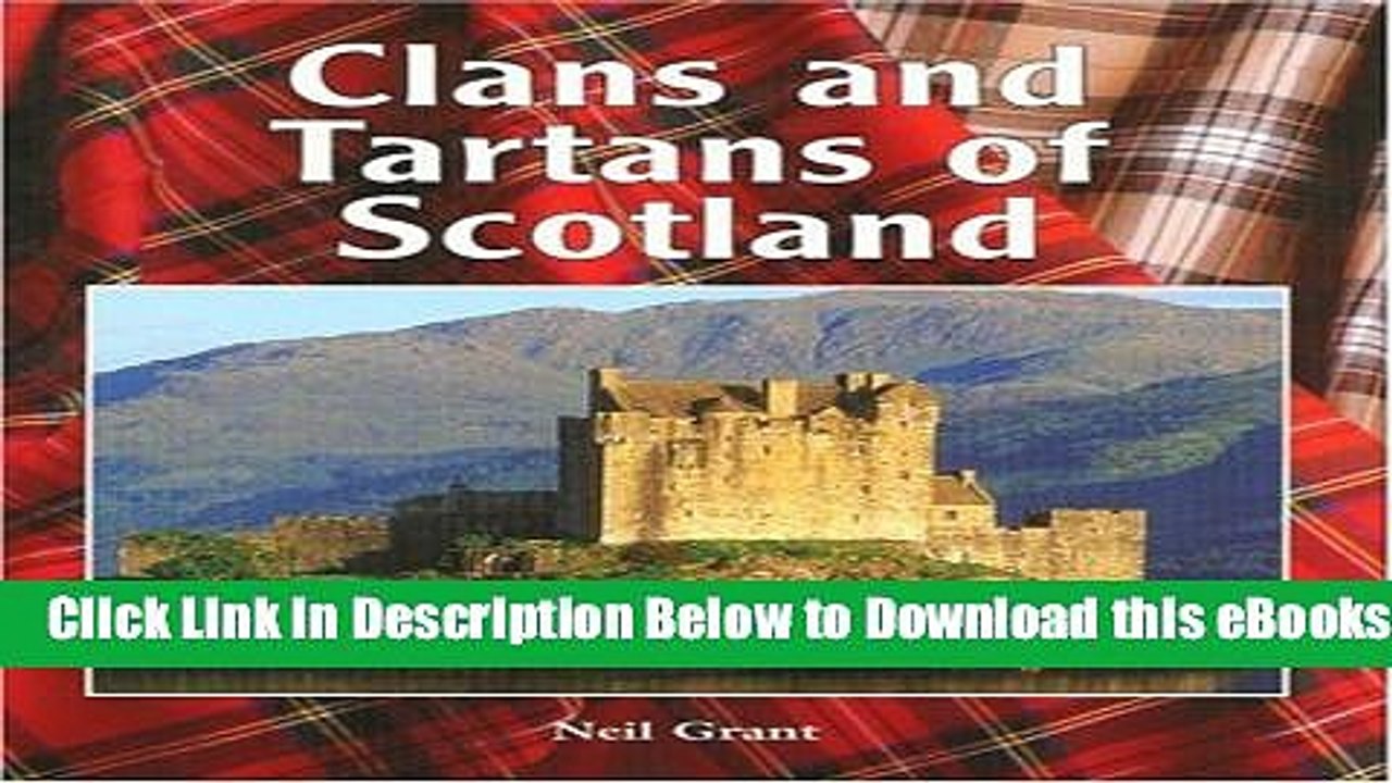 [Reads] Clans and Tartans of Scotland Online Ebook