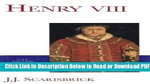 [Get] Henry VIII (The Yale English Monarchs Series) Free New