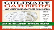 [Read PDF] Culinary Careers: How to Get Your Dream Job in Food with Advice from Top Culinary