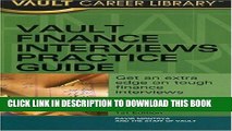 [Read PDF] Vault Finance Interviews Practice Guide Ebook Online