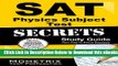 [Reads] SAT Physics Subject Test Secrets Study Guide: SAT Subject Exam Review for the SAT Subject