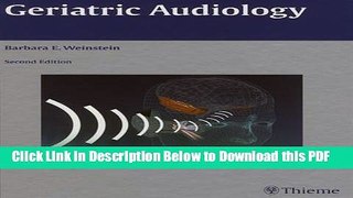 [Read] Geriatric Audiology Popular Online