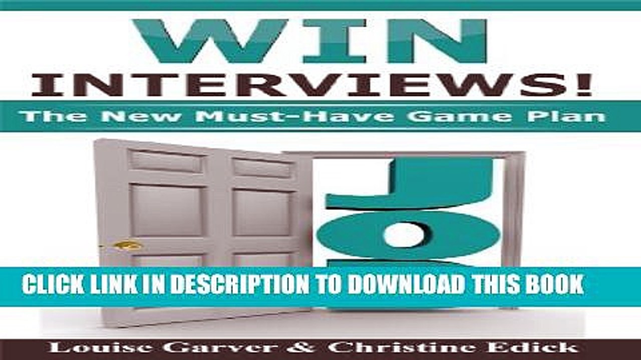 [Read PDF] Win Interviews!: The New Must-Have Game Plan Download Free