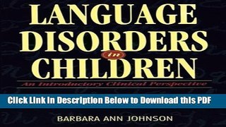 [Read] Language Disorders in Children: An Introductory Clinical Perspective (Health   Life