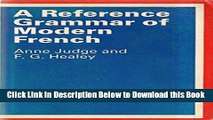 [Reads] A Reference Grammar of Modern French (Illustrated Lives of the Great Composers) (French