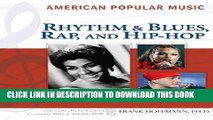 [PDF] Rhythm and Blues, Rap, and Hip-Hop (American Popular Music) Full Online