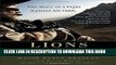 [PDF] Lions of Kandahar: The Story of a Fight Against All Odds Popular Colection