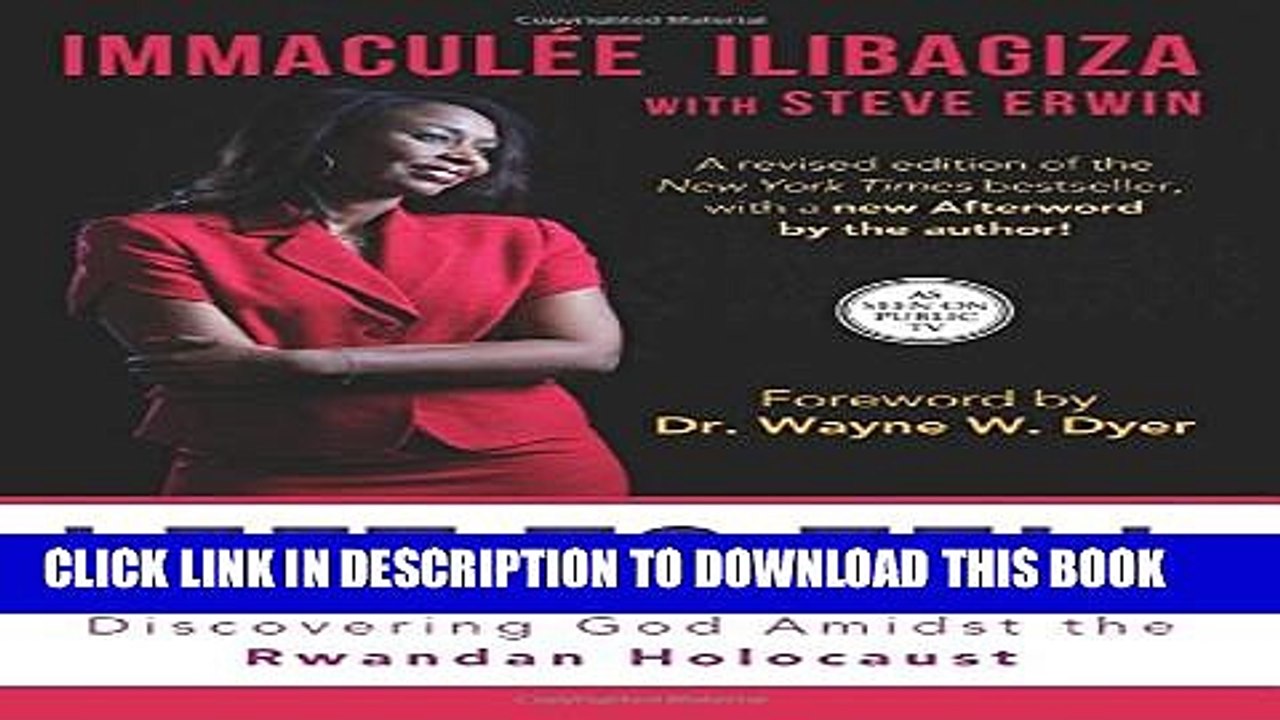 [PDF] Left to Tell: Discovering God Amidst the Rwandan Holocaust [Full Ebook]