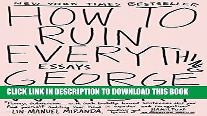 [PDF] How to Ruin Everything: Essays [Full Ebook]