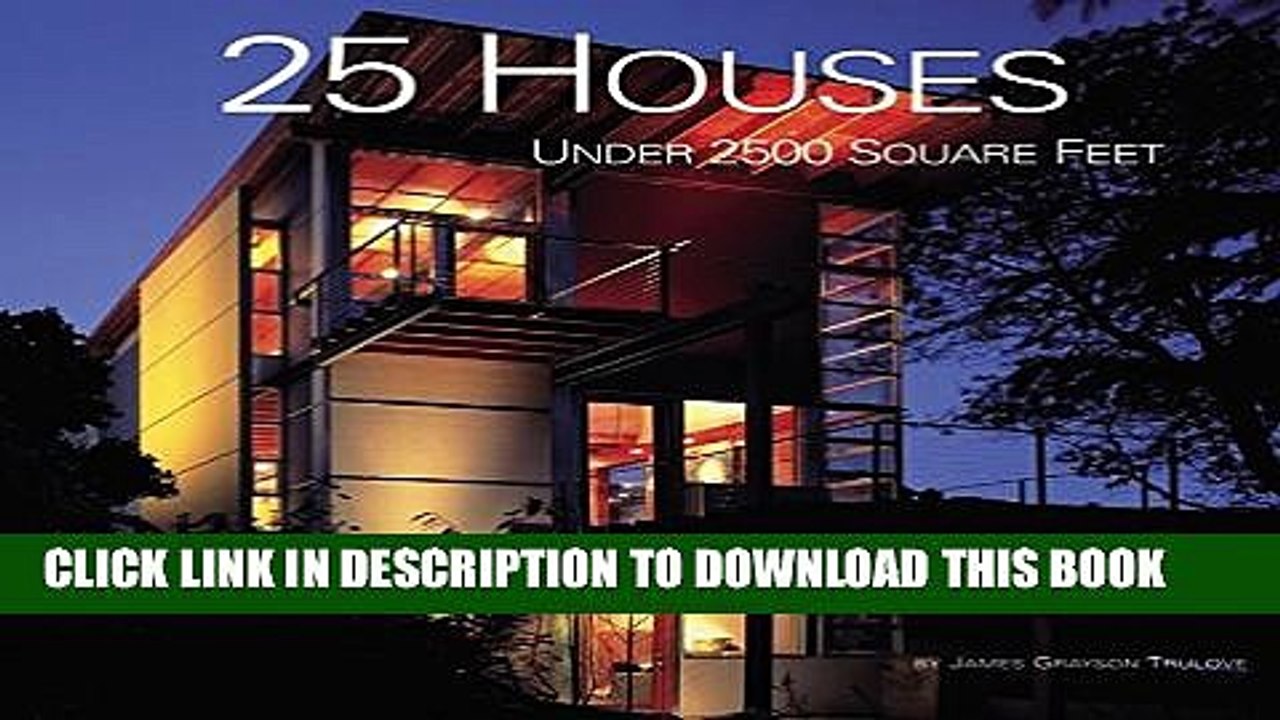 [PDF] 25 Houses Under 2,500 Square Feet Popular Online