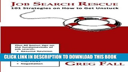 [Read PDF] Job Search Rescue: 101 Strategies on How to Get Unstuck Ebook Free