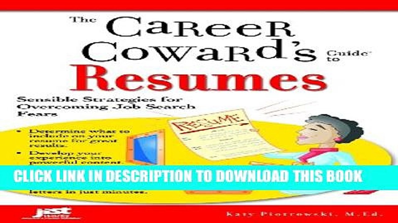 [Read PDF] The Career Coward s Guide to Resumes: Sensible Strategies for Overcoming Job Search