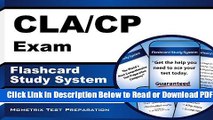 [Get] CLA/CP Exam Flashcard Study System: CLA/CP Test Practice Questions   Review for the
