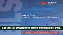 [Reads] BLS for Healthcare Providers Course and Renewal Course DVD Free Ebook