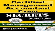 [Get] Certified Management Accountant Exam Secrets Study Guide: CMA Test Review for the Certified