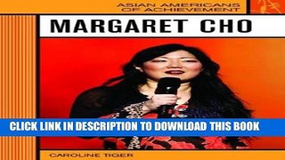 [PDF] Margaret Cho (Asian Americans of Achievement) Popular Online