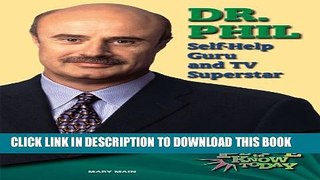 [PDF] Dr. Phil: Self-help Guru and TV Superstar (People to Know Today) Popular Collection