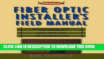 [Read PDF] Fiber Optic Installer s Field Manual (First-Choice Field Manuals) Ebook Free