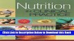 [Best] Nutrition in Clinical Practice: A Comprehensive, Evidence-Based Manual for the Practitioner
