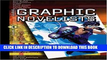 [PDF] U-X-L Graphic Novelists: Profiles of Cutting Edge Authors and Illustrators Edition 1.   3