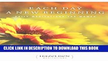 Collection Book Each Day a New Beginning: Daily Meditations for Women (Hazelden Meditations)