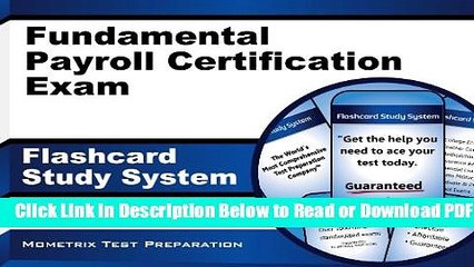 [Download] Fundamental Payroll Certification Exam Flashcard Study System: FPC Test Practice