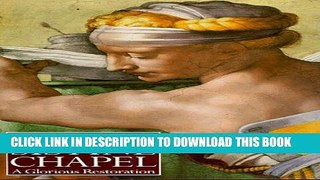 New Book The Sistine Chapel:  A Glorious Restoration
