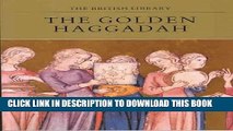 Collection Book The Golden Haggadah (The British Library manuscripts in colour series)