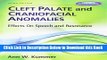 [Reads] Cleft Palate   Craniofacial Anomalies: Effects on Speech and Resonance (with Student Web
