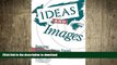 FAVORITE BOOK  Ideas and Images: Developing Interpretive History Exhibits (American Association