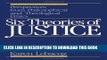 [PDF] Six Theories of Justice: Perspectives from Philosophical and Theological Ethics Full Online