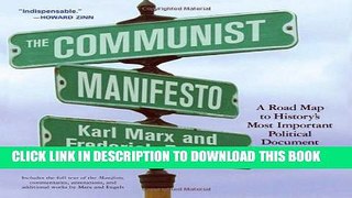 [PDF] The Communist Manifesto: A Road Map to History s Most Important Political Document Full